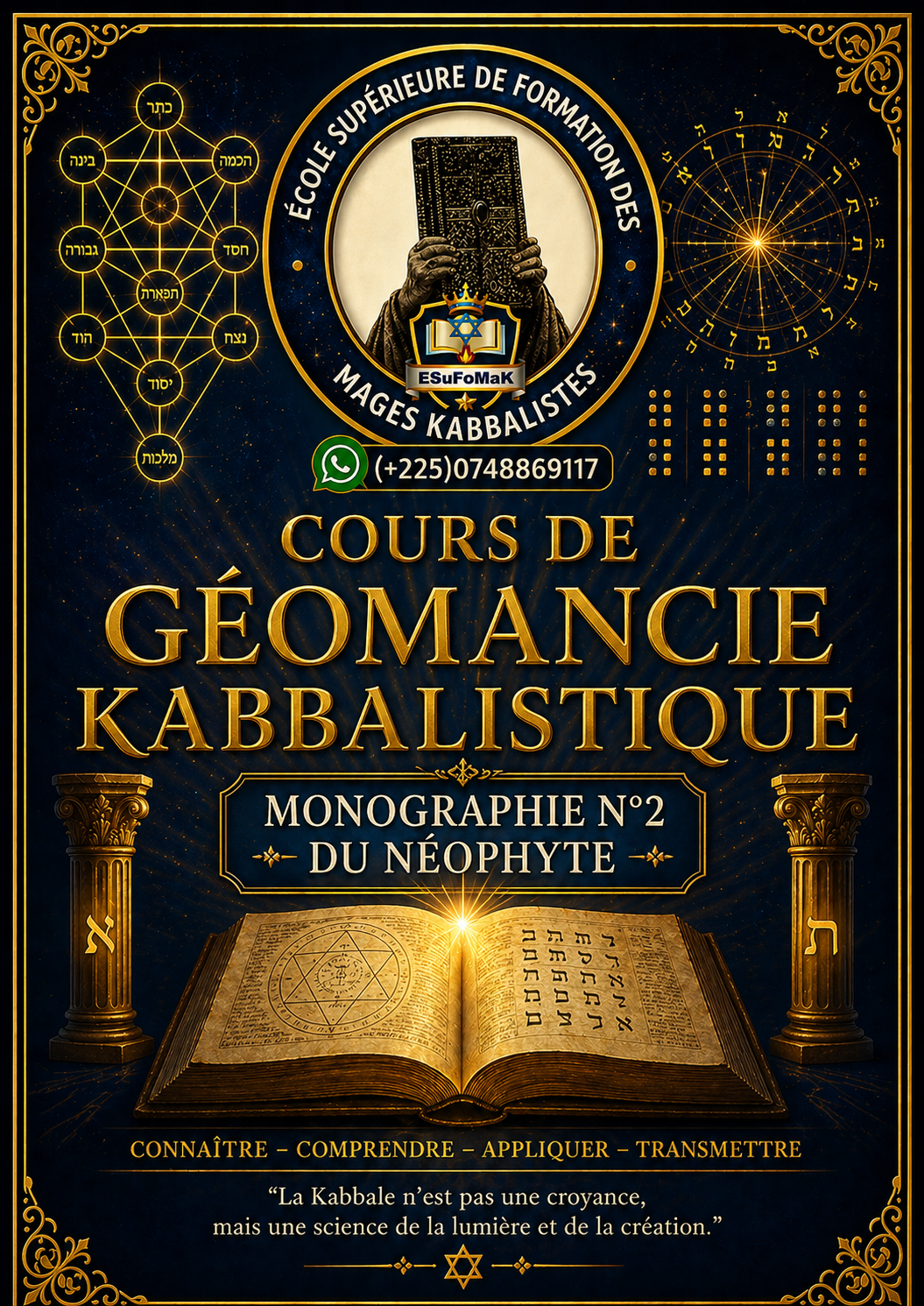 Cours de Géomancie kabbalistique/ monographie N°2 du Néophyte
